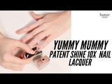 Yummy Mummy Patent Shine 10X Nail Lacquer
